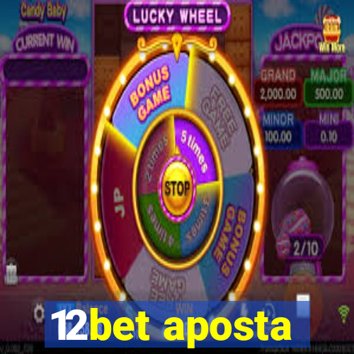 12bet aposta